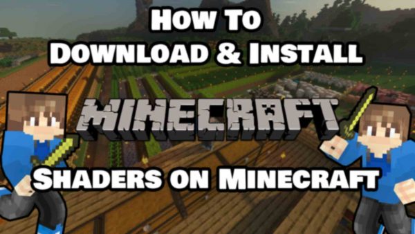 How To Download & Install Shaders On Minecraft PC Featured Image