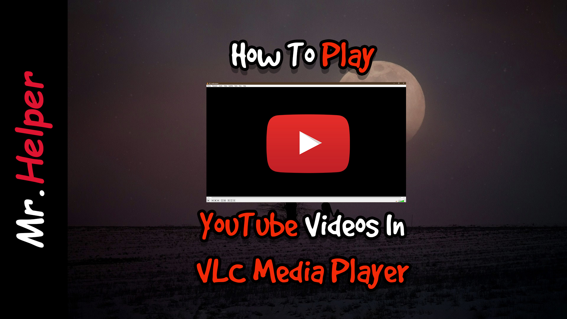 play youtube in vlc