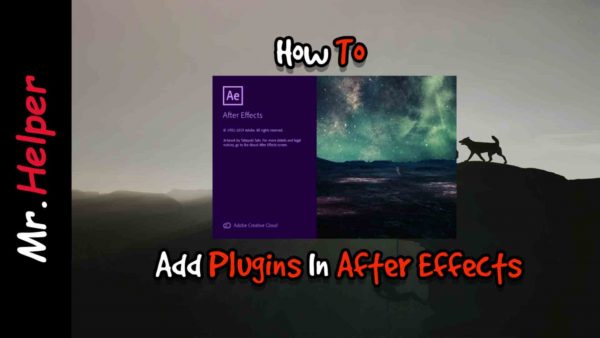 How To Add Plugins To After Effects Featured Image
