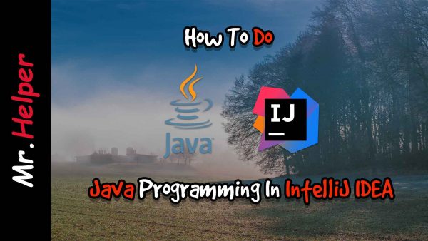 How To Do Java Programming In Intellij IDEA Featured Image