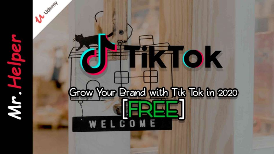Udemy - Grow Your Brand with Tik Tok in 2020 Featured Image