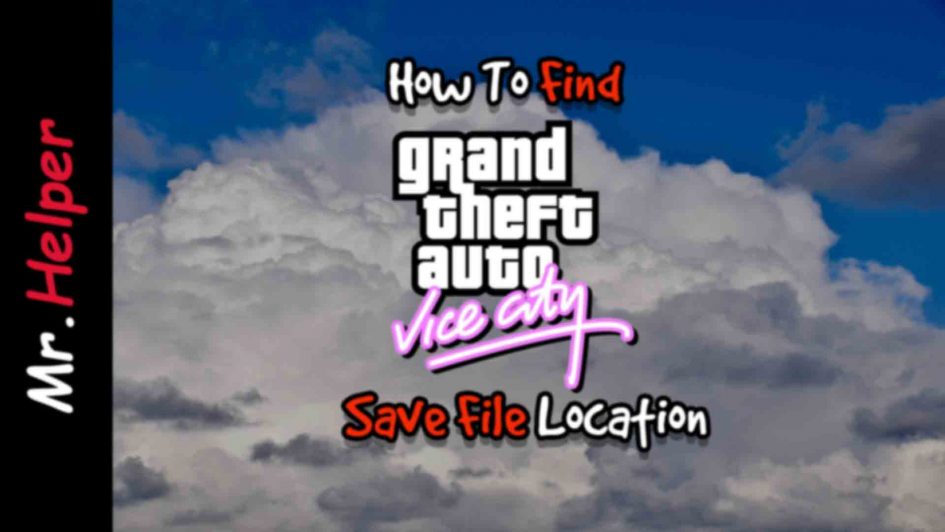 How To Find Grand Theft Auto Save File Location Featured Image