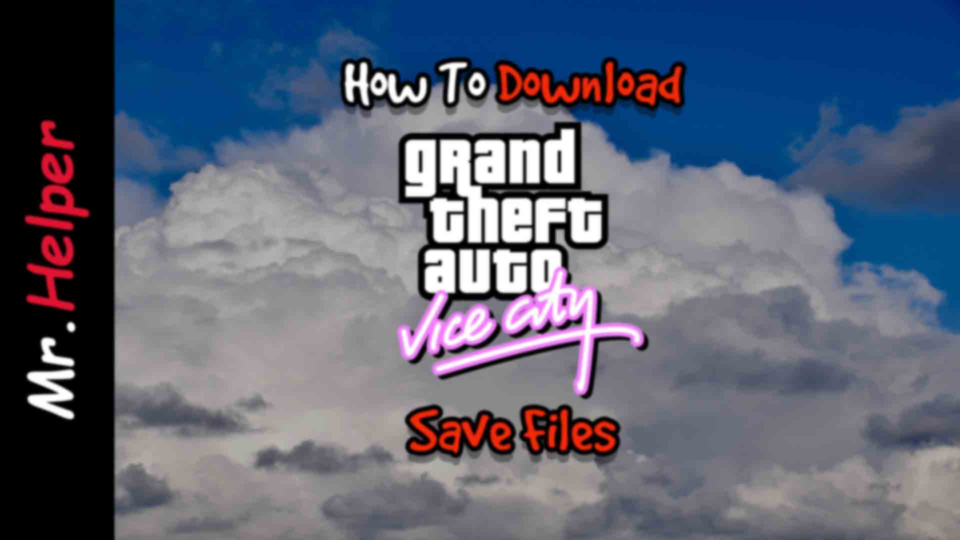 How-To-Download-GTA-Vice-City-Save-Files-Featured-Image.jpg