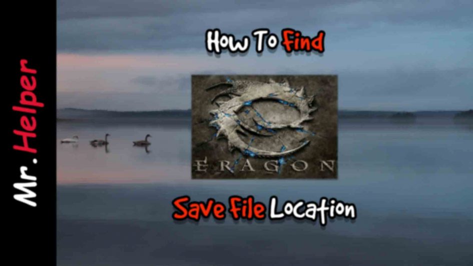 How To Find Eragon Save File Location Featured Image