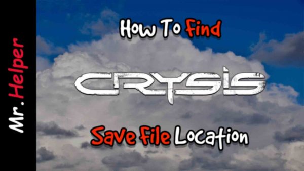 How To Find Crysis Save File Location Featured Image