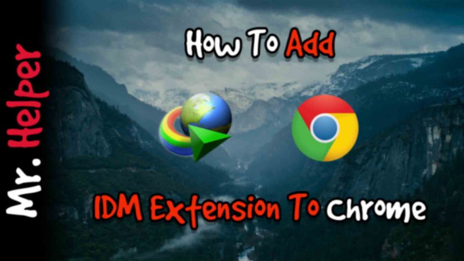 How To Add IDM Extension To Chrome Featured Image