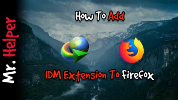 How To Add IDM Extension To Firefox Featured Image