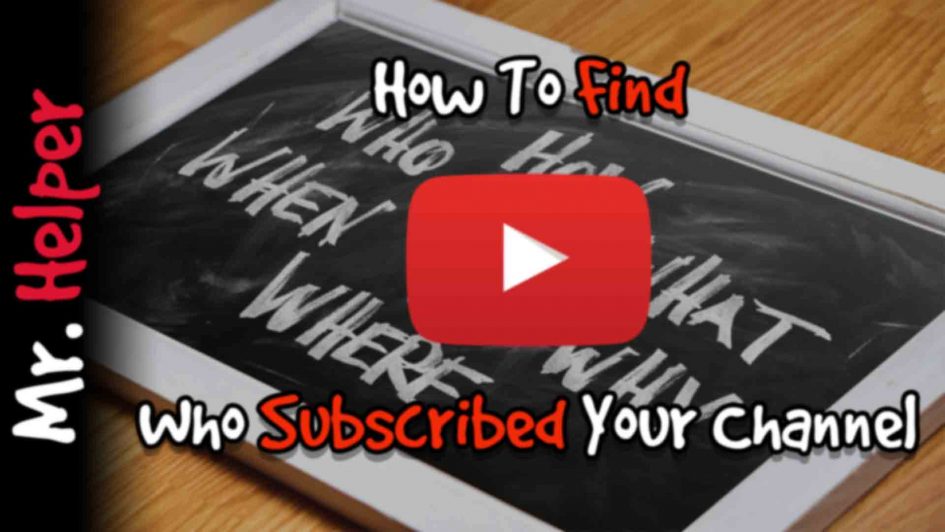 How To Find Who Subscribed Your Channel Featured Image
