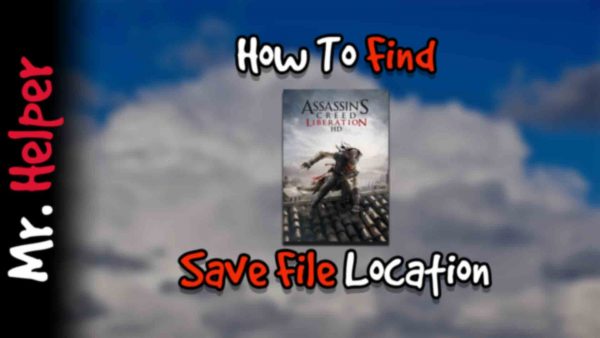 How To Find Assassin's Creed III Liberation HD Save File Location Featured Image