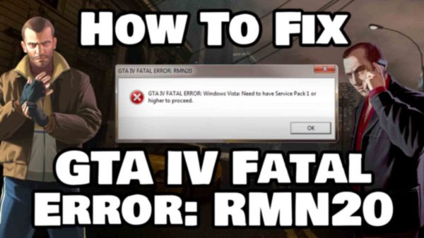 How To Fix GTA IV Fatal Error RMN20 Featured Image